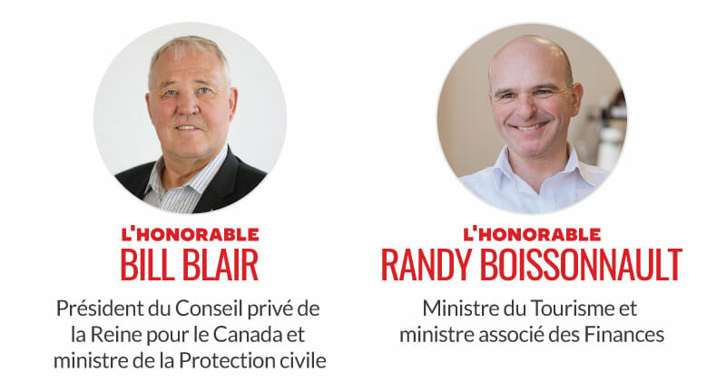 L'honorable Bill Blair, président du Conseil privé de la Reine pour le Canada et ministre de la Protection civile. L'honorable Randy Boissonnault, ministre du Tourisme et ministre associé des Finances.