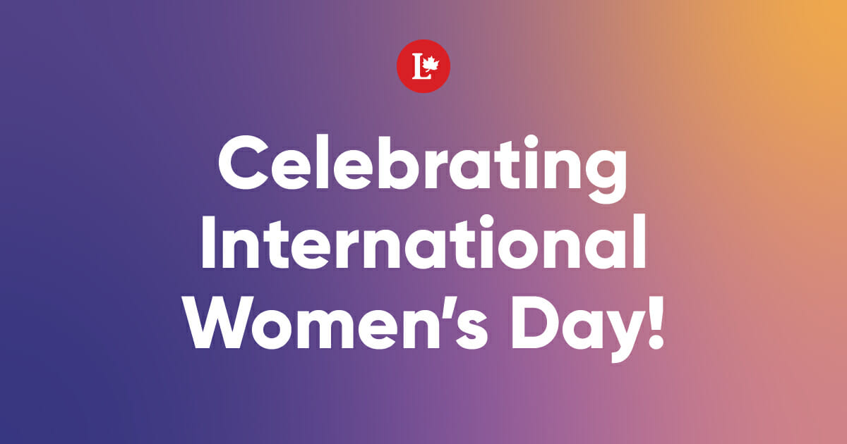 Celebrating International Women’s Day! | Liberal Party of Canada